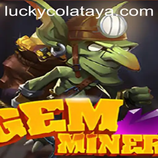 Discover the Exciting World of GemMiner: A Guide to Mastering the Game with Lucky Cola